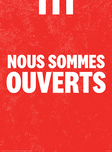 We're Open Window Poster - French