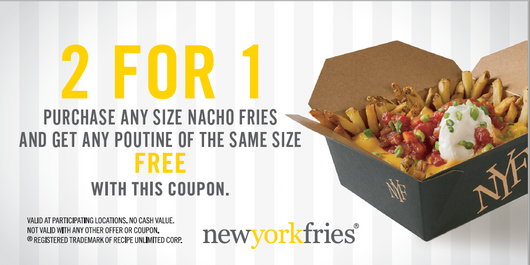 I - 2 for 1 Nacho Fries